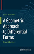 A Geometric Approach to Differential Forms - Hardcover