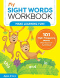 My Sight Words Workbook: 101 High-Frequency Words Plus Games & Activities! - Paperback