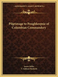Pilgrimage to Poughkeepsie of Columbian Commandery - Paperback