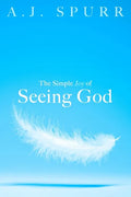 The Simple Joy Of Seeing God - Paperback