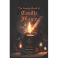 The Standard Book of Candle Magic - Paperback