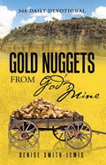 Gold Nuggets from God's Mine: 366 Daily Devotional - Paperback
