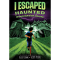 I Escaped the Haunted Winchester House - Library Binding