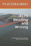 IELTS Reading and Writing: 14 Reading Tasks & Academic Task 1 & Task 2 Essay - Paperback