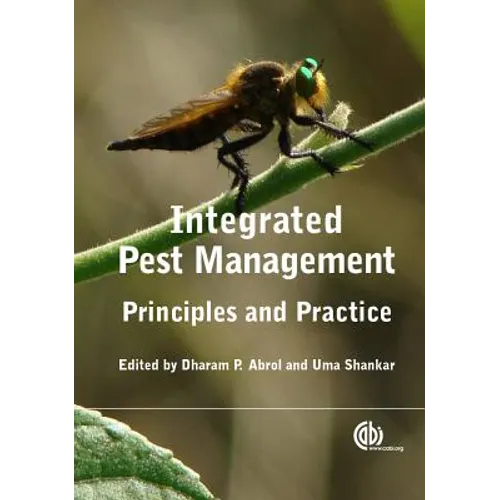 Integrated Pest Management: Principles and Practice - Paperback