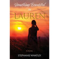 Something Beautiful for Lauren - Paperback