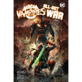 DC vs. Vampires: All-Out War Part 2 - Hardcover