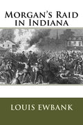 Morgan's Raid in Indiana - Paperback