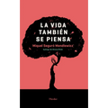 Vida Tambi駭 Se Piensa, La - Paperback