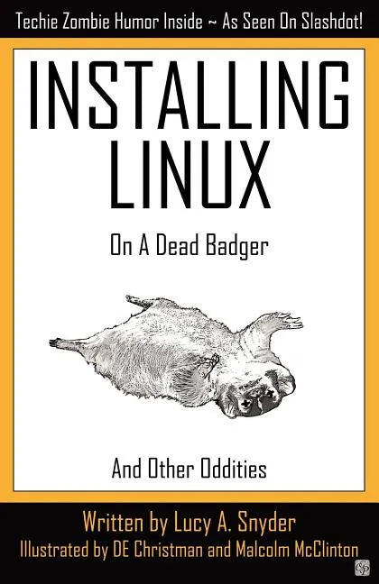 Installing Linux on a Dead Badger - Paperback