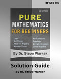 Pure Mathematics for Beginners - Solution Guide - Paperback