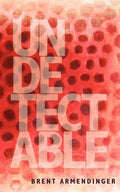 Undetectable - Paperback