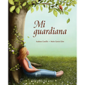 Mi Guardiana - Hardcover