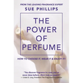 The Power of Perfume - Paperback