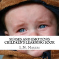 Senses and Emotions Children's Learning Book - Paperback
