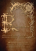 Rumpelstiltskin - And Other Angry Imps with Rather Unusual Names (Origins of Fairy Tales from Around the World) - Paperback