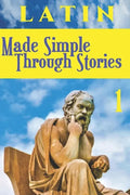 LATIN Made Simple Through Stories - Paperback