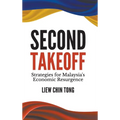 Second Takeoff: Strategies Malaysia's Economic Resurgence - Hardcover