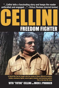 Cellini-Freedom Fighter: This is his true life story. - Paperback