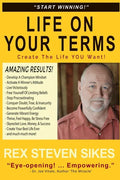 Life On Your Terms: Create The Life You Want - Paperback