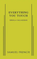 Everything You Touch - Paperback