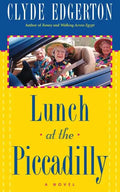 Lunch at the Piccadilly - Paperback
