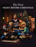 The First Night Before Christmas - Hardcover
