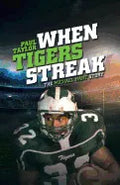 When Tigers Streak: The Michael Hart Story - Paperback