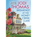 Breakfast at the Honey Creek Café - Paperback