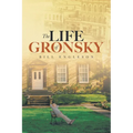 The Life of Gronsky - Paperback