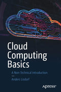 Cloud Computing Basics: A Non-Technical Introduction - Paperback