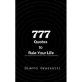 777 Quotes to Rule Your Life - Paperback