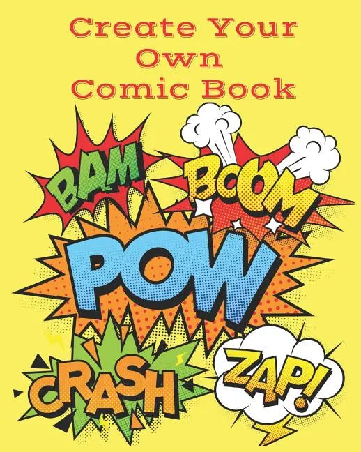 Create Your Own Comic Book - Paperback