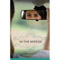In the Mirror - Paperback