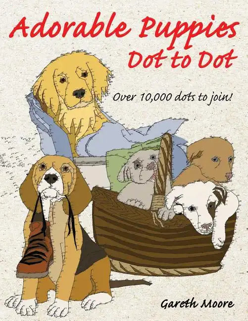 Adorable Puppies Dot to Dot - Paperback