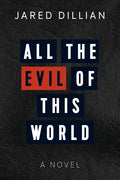 All the Evil of This World - Paperback