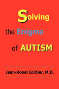 Solving the Enigma of Autism - Paperback