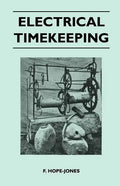 Electrical Timekeeping - Paperback