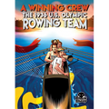 A Winning Crew: The 1936 U.S. Olympic Rowing Team - Library Binding