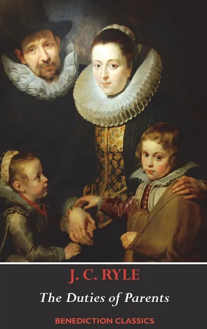 The Duties of Parents - Hardcover