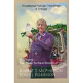 Traditional Navajo Teachings: The Earth Surface People - Paperback