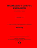 Incredibly Useful Exercises for Double Bass: Volume 11 - Velocity - Paperback