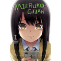 Mieruko-Chan, Vol. 1: Volume 1 - Paperback