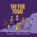 Yay for Yoga! - Paperback