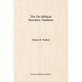 The Pre-Biblical Narrative Tradition - Paperback