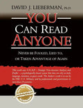 You Can Read Anyone: Never Be Fooled, Lied To, or Taken Advantage of Again - Paperback
