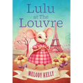 Lulu at The Louvre - Hardcover