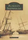 Florida's Shipwrecks - Paperback