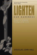 Lighten Our Darkness - Paperback