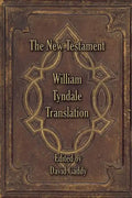 The William Tyndale New Testament - Paperback